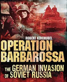 E-Book (pdf) Operation Barbarossa von Robert Kirchubel