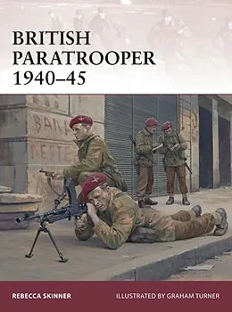E-Book (pdf) British Paratrooper 1940-45 von Rebecca Skinner