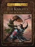 E-Book (pdf) The Knights of the Round Table von Daniel Mersey