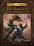 E-Book (epub) The Knights of the Round Table von Daniel Mersey