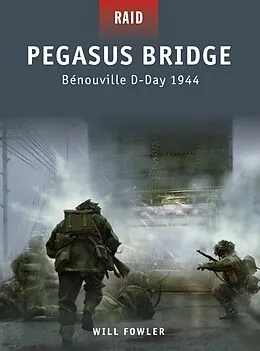 E-Book (epub) Pegasus Bridge von Will Fowler