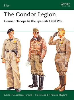 E-Book (epub) The Condor Legion von Carlos Caballero Jurado