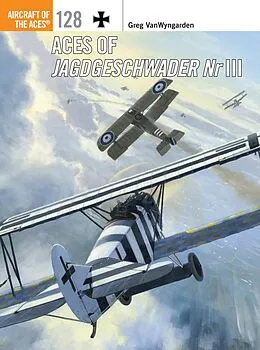E-Book (epub) Aces of Jagdgeschwader Nr III von Greg Vanwyngarden