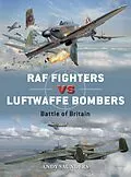 E-Book (epub) RAF Fighters vs Luftwaffe Bombers von Andy Saunders