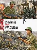 E-Book (pdf) US Marine vs NVA Soldier von David R. Higgins