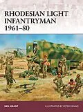 E-Book (epub) Rhodesian Light Infantryman 1961-80 von Neil Grant