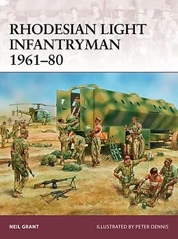 E-Book (epub) Rhodesian Light Infantryman 1961-80 von Neil Grant