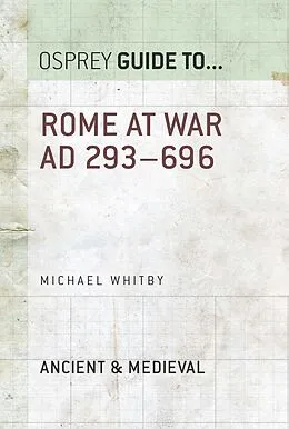 E-Book (epub) Rome at War AD 293-696 von Michael Whitby