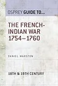 E-Book (epub) The French-Indian War 1754-1760 von Daniel Marston