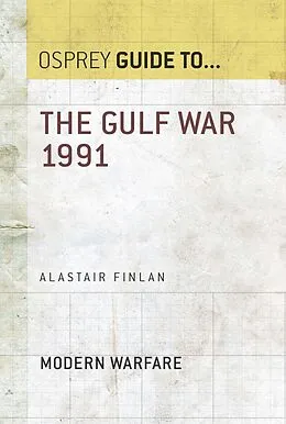 E-Book (epub) The Gulf War 1991 von Alastair Finlan