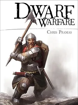 E-Book (epub) Dwarf Warfare von Chris Pramas