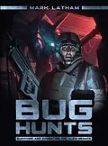E-Book (epub) Bug Hunts von Mark Latham
