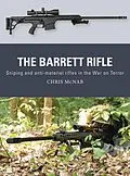E-Book (epub) The Barrett Rifle von Chris McNab