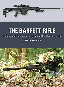 E-Book (epub) The Barrett Rifle von Chris McNab