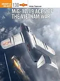 E-Book (epub) MiG-17/19 Aces of the Vietnam War von István Toperczer