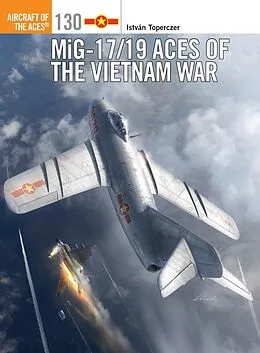 E-Book (epub) MiG-17/19 Aces of the Vietnam War von István Toperczer
