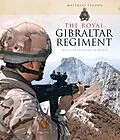 E-Book (pdf) The Royal Gibraltar Regiment von Matthias Strohn