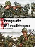E-Book (epub) Panzergrenadier vs US Armored Infantryman von Steven J. Zaloga