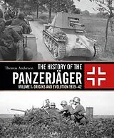 E-Book (epub) The History of the Panzerjäger von Thomas Anderson