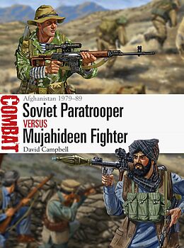 E-Book (pdf) Soviet Paratrooper vs Mujahideen Fighter von David Campbell