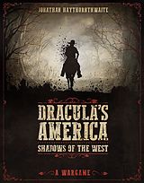 eBook (pdf) Dracula's America: Shadows of the West de Jonathan Haythornthwaite