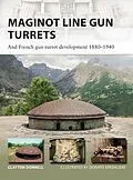 E-Book (pdf) Maginot Line Gun Turrets von Clayton Donnell