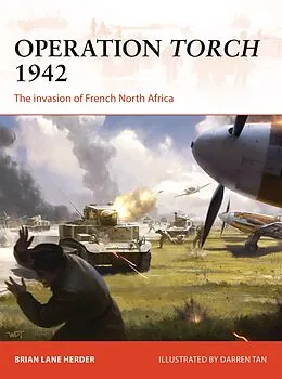E-Book (pdf) Operation Torch 1942 von Brian Lane Herder