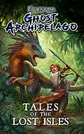 E-Book (epub) Frostgrave: Ghost Archipelago: Tales of the Lost Isles von Joseph A. McCullough