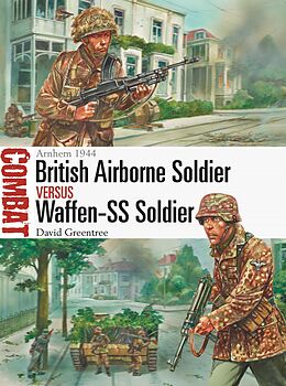 E-Book (epub) British Airborne Soldier vs Waffen-SS Soldier von David Greentree