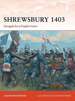 E-Book (epub) Shrewsbury 1403 von Dickon Whitewood
