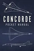 E-Book (epub) Concorde Pocket Manual von Richard Johnstone-Bryden