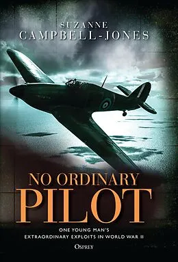 E-Book (epub) No Ordinary Pilot von Suzanne Campbell-Jones