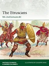 Kartonierter Einband The Etruscans von Raffaele DAmato, Salimbeti Andrea