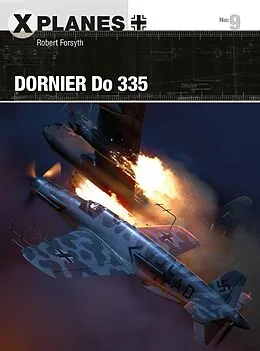 E-Book (epub) Dornier Do 335 von Robert Forsyth