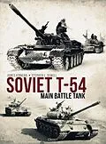 E-Book (pdf) Soviet T-54 Main Battle Tank von James Kinnear, Stephen Sewell
