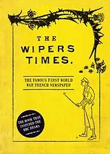 Fester Einband The Wipers Times von