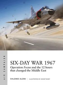 E-Book (pdf) Six-Day War 1967 von Shlomo Aloni