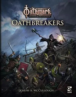 E-Book (pdf) Oathmark: Oathbreakers von Joseph A. McCullough