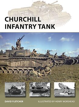 E-Book (epub) Churchill Infantry Tank von David Fletcher