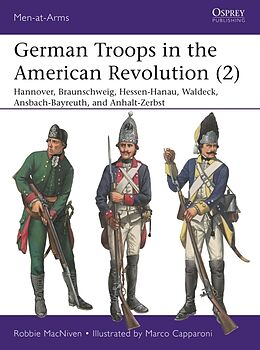 Couverture cartonnée German Troops in the American Revolution (2) de MacNiven Robbie