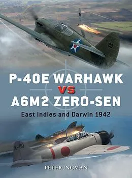 E-Book (epub) P-40E Warhawk vs A6M2 Zero-sen von Peter Ingman
