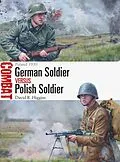 E-Book (epub) German Soldier vs Polish Soldier von David R. Higgins
