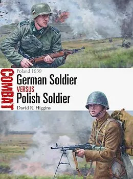 E-Book (epub) German Soldier vs Polish Soldier von David R. Higgins