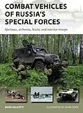 E-Book (epub) Combat Vehicles of Russia's Special Forces von Mark Galeotti