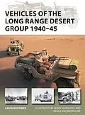 E-Book (epub) Vehicles of the Long Range Desert Group 1940-45 von Gavin Mortimer