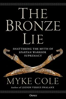 E-Book (epub) The Bronze Lie von Myke Cole