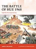 E-Book (epub) The Battle of Hue 1968 von James H. Willbanks
