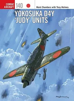 E-Book (pdf) Yokosuka D4Y 'Judy' Units von Mark Chambers