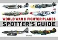 E-Book (epub) World War II Fighter Planes Spotter's Guide von Tony Holmes