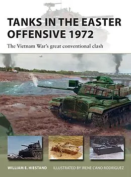 E-Book (epub) Tanks in the Easter Offensive 1972 von William E. Hiestand